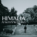 Himalia Always&#x20;Waiting Artwork