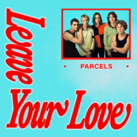 Parcels - Leaveyourlove (Ft. MARO)