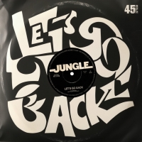 Jungle - Let's Go Back