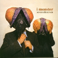 I Monster - Only a Show