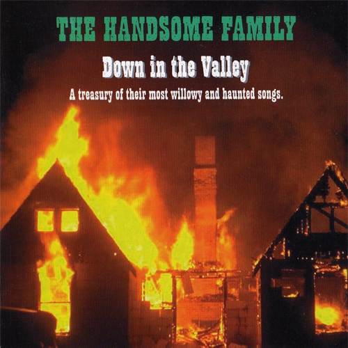 The Handsome Family Far From Any Road Indie Shuffle