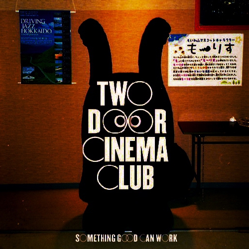 2 door cinema club opener